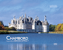 Chambord [nouvelle édition]